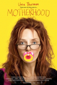 Uma Thurman in MOTHERHOOD